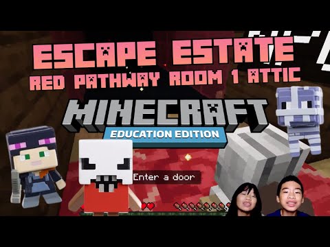 How to Code *ESCAPE ESTATE: RED PATHWAY ROOM 1 ATTIC * in MINECRAFT: Education Hour of Code