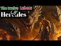 The Twelve Labors Of Hercules An Epic Journey Of Strength And Redemption