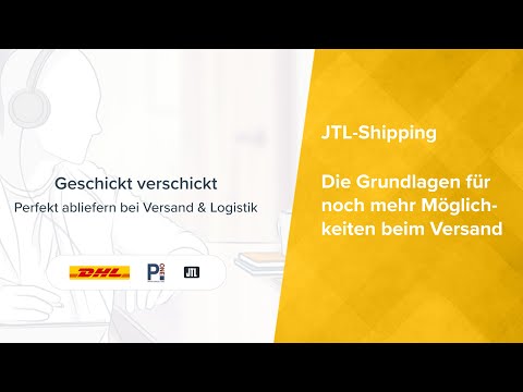 JTL-Shipping │ Die Grundlagen für noch mehr Möglichkeiten beim Versand {Webinar}