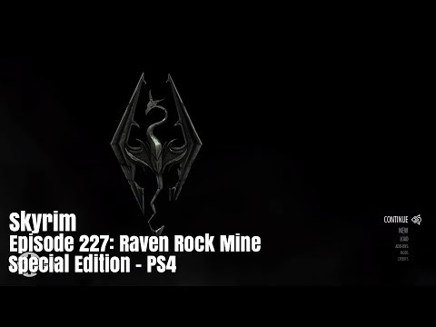 Skyrim - Episode 227: Raven Rock Mine