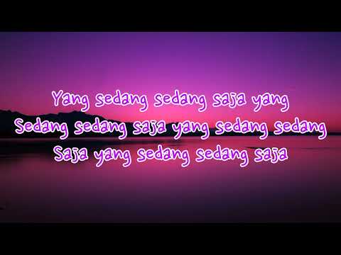 IWAN YANG SEDANG SEDANG SAJA LIRIK