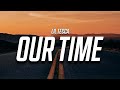 Lil Tecca Our Time Version 1h