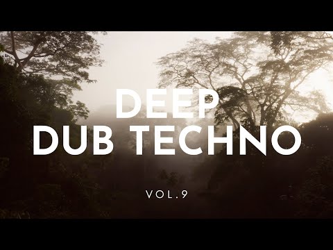 Deep Dub Techno Mix Vol.9 mixed by doyeq - #workmusic, #focusmusic, #flowmusic