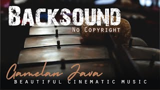 Download lagu BACKSOUND NO COPYRIGHT - GAMELAN | Musikalisasi Puisi mp3