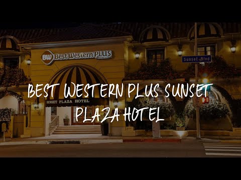 Best Western Plus Sunset Plaza Hotel Review - Los Angeles , United States of America 56596