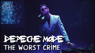 Depeche Mode - The Worst Crime (Medialook RMX 2019)