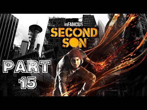 Infamous: Second Son [HD/Blind] Evil Karma Expert 100% Playthrough part 15 (Corrupting Fetch)