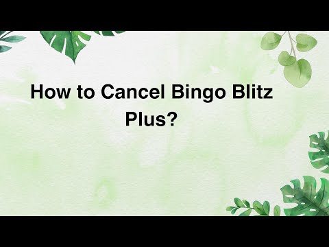 How To Cancel Bingo Blitz Plus Subscription