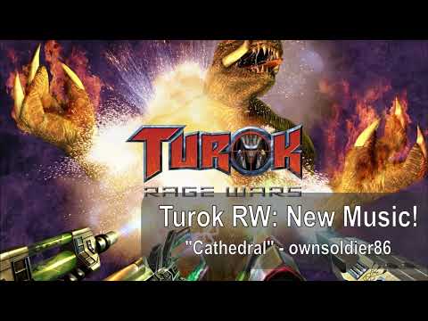 Turok Rage Wars - NEW Custom Music - "Cathedral"