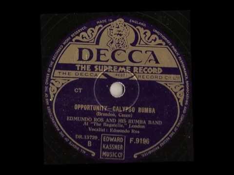 Edmundo Ros and his Rumba Band --  Opportunity --  78 rpm calyso rumba
