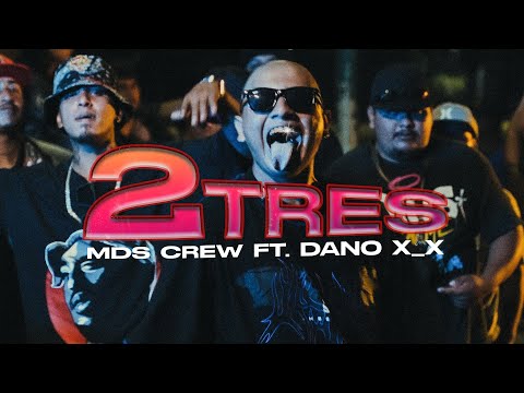 2Tres - MDS Crew Ft. Dano X_X (Video Oficial)
