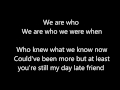 A Day Late by Anberlin w/ lyrics