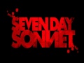 Seven Day Sonnet - Crying My Name 