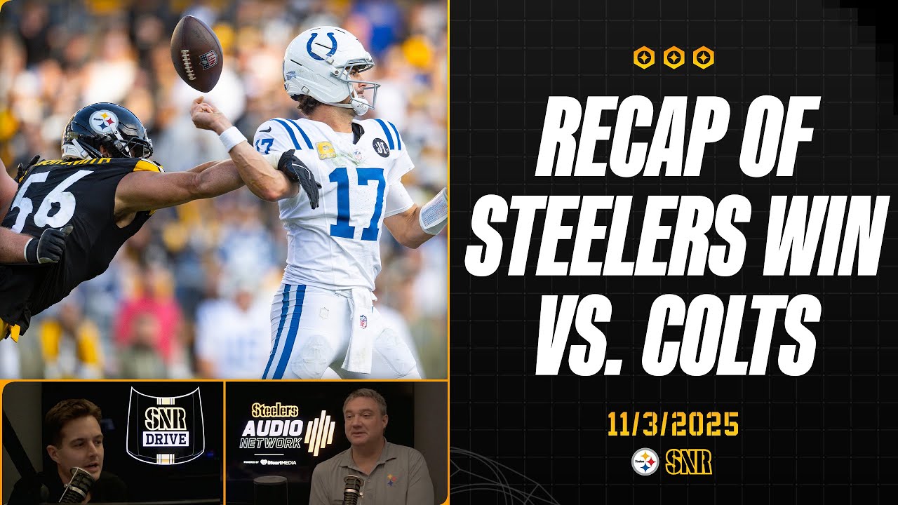 Recap of Steelers Win vs. Colts | SNR Drive (Nov. 3) | Pittsburgh Steelers