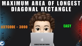 YouTube video 'Maximum Area of Longest Diagonal Rectangle | Easy | Leetcode 3000 | codestorywithMIK'