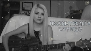 Unconditionally (Cover by Lauren Bonnell) Katy Perry #repost