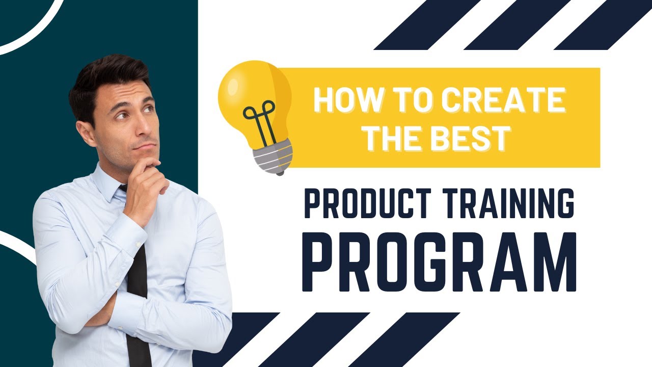 The Four Pillars of An Effective Product Training Program