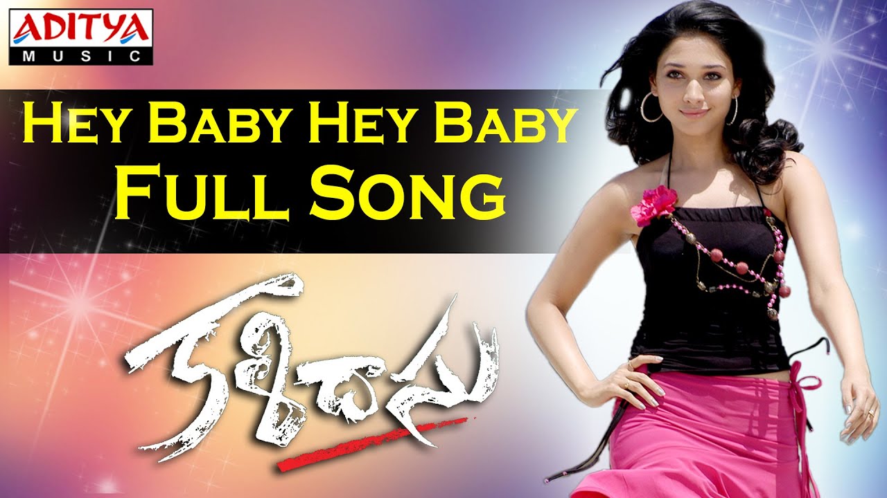 Hey Baby Hey Baby Lyrics  | Kalidasu ( 2008 ) | Sushanth, Tamanna | Chakri, Kousalya | Chakri