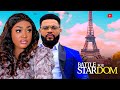 BATTLE FOR STARDOM (Full Movie) STEPHEN ODIMGBE, LIZZY GOLD - Latest Nigerian Nollywood Movie 2024