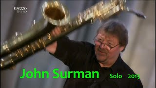 John Surman Solo - Jazz Sous Les Pommiers 2013