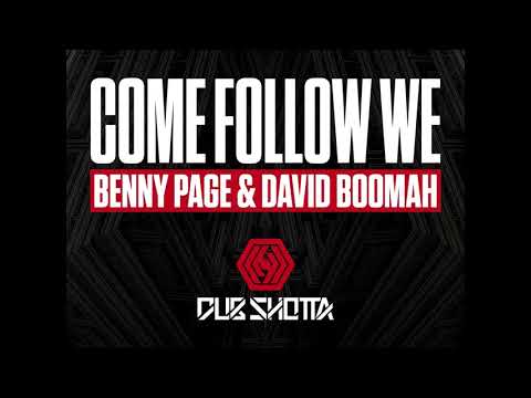 Come Follow We - Benny Page & David Boomah - Dub Shotta Recordings