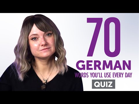 Quiz | 70 German Words You'll Use Every Day - Basic Vocabulary #47