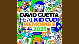 Memories (feat. Kid Cudi) (2021 Remix Extended)