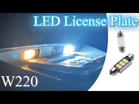 W220 LED License Plate Bulbs Retrofit