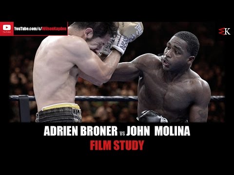 ★ Adrien Broner vs John Molina - Film Study ★
