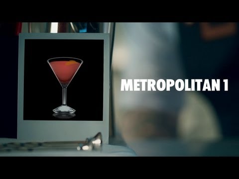 METROPOLITAN 1 DRINK RECIPE - HOW TO MIX