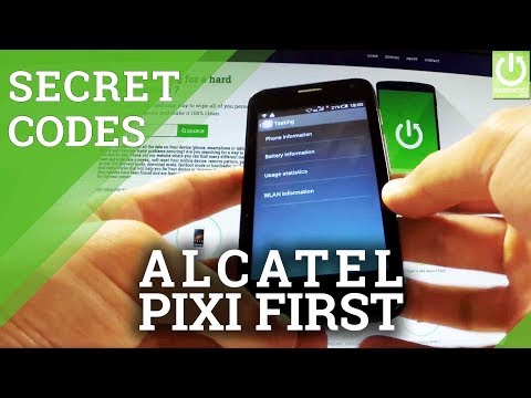 Secret Codes ALCATEL One Touch Pixi First 4024D - Hidden Menu / Tricks