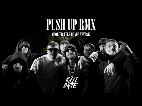 PUSH UP RMX (Geolier, Lele Blade, Neves17) [Kalionte] #TikTok