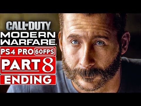 CALL OF DUTY MODERN WARFARE ENDING Gameplay Walkthrough Part 8 Campaign [1080p HD PS4] No Commentary