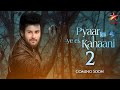 Pyaar Kii Ye Ek Kahani Season 2 Episode 1 Season 2 Promo Pyaar Kii Ye Ek Kahani Telly Lite