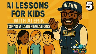  🚀 AI Kids Lesson #5: Top 10 AI Abbreviations! 📚🤖