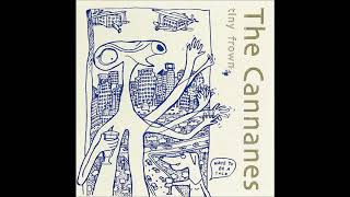 The Cannanes - Angsty Pants