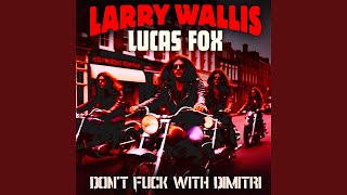 Don&#39;t Fuck with Dimitri (2023 Mix)