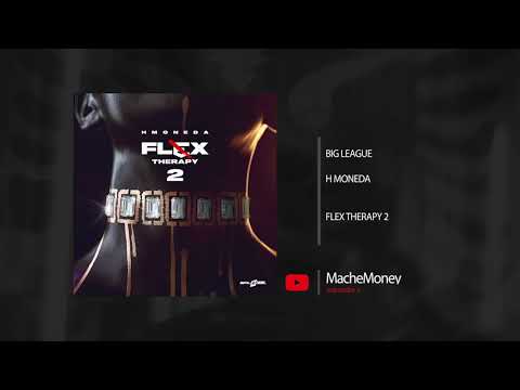 H Moneda - Big League (AUDIO)