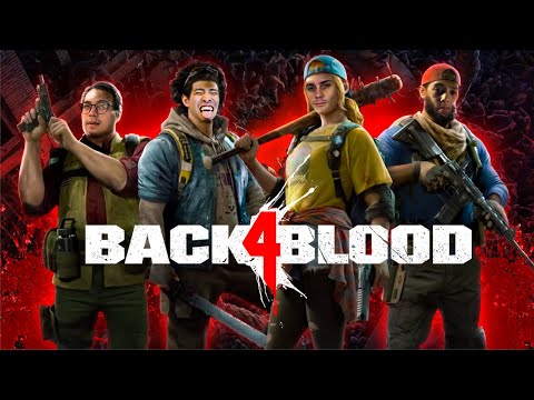 NEVZ GOES ZOMBIE CHASING - Back 4 Blood Early Access