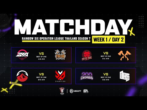 Rainbow Six Operation League Thailand Season 7 Week 1 Day 2