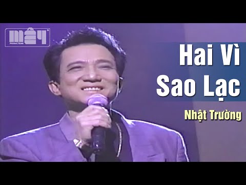 HAI VÌ SAO LẠC (Anh Việt Thu) — Nhật Trường | MV Gốc Nhạc Vàng Xưa