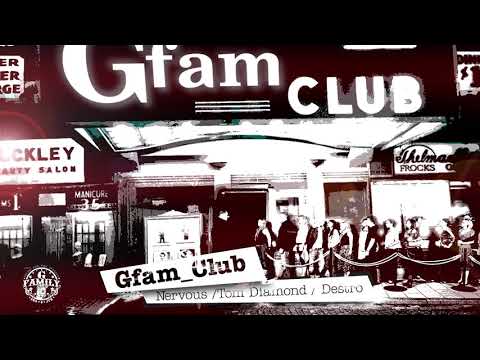 Gfam - Club ( Nervus & Tom Diamond & Destro )