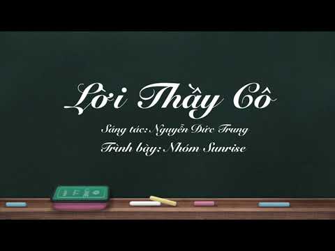 Lời thầy cô - Nhóm Sunrise