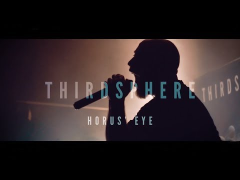 Thirdsphere // Horus' Eye [Official Music Video] - 2019