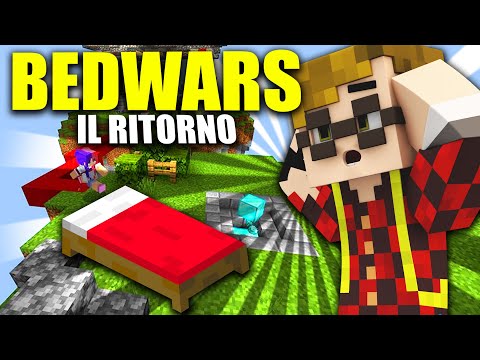 THE RETURN OF THE BEDWARS!!