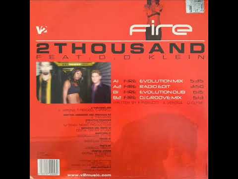 2 Thousand feat. D. D. Klein - Fire