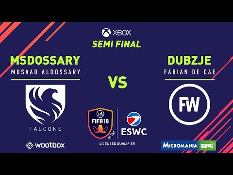 ESWC Fifa18 Paris Global Series Qualifier - Xbox - MsDossary vs Dubzje - Semi Final