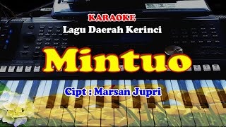Download lagu Lagu Daerah Kerinci - MINTUO - KARAOKE mp3