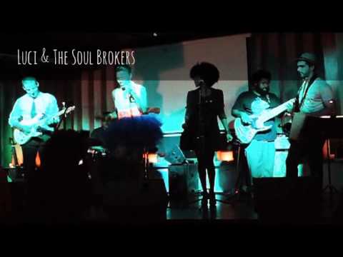 Luci & The Soul Brokers Panamá/ Teatro Bar