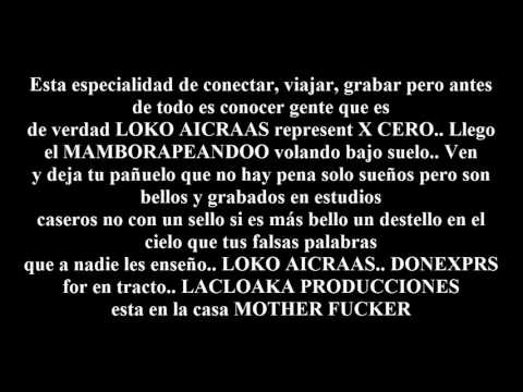 LOKO AICRAS FT DONEXPRS - TROTAMUNDO (Letra)